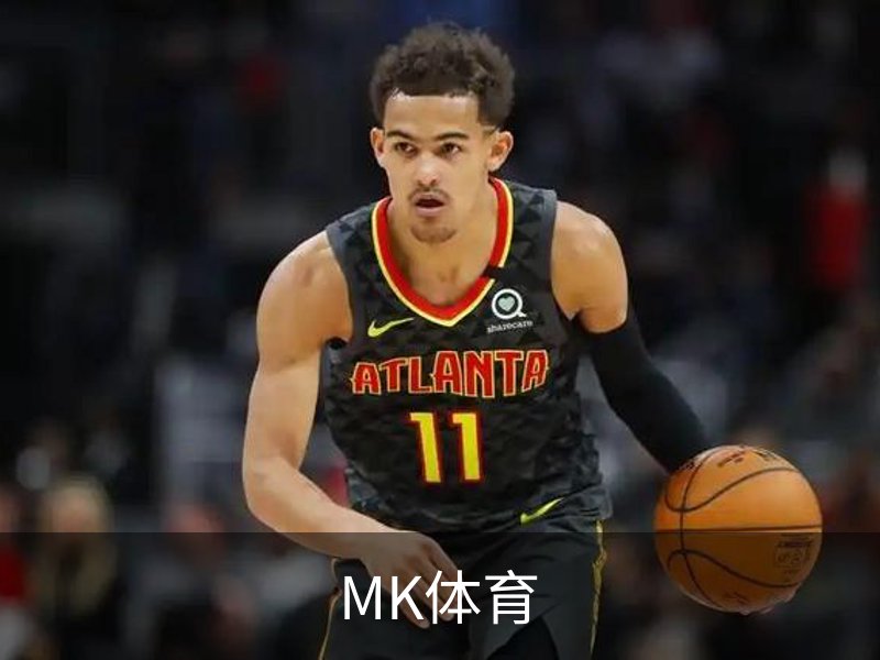MK体育简介